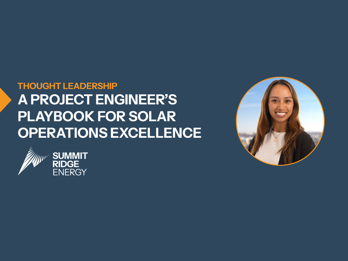 A Project Engineer’s Playbook for Solar Operations Excellence
